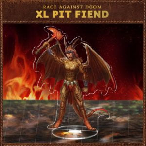 Race Against Doom – XL Pit Fiend